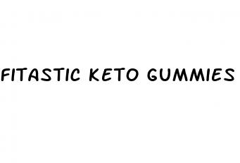 fitastic keto gummies review