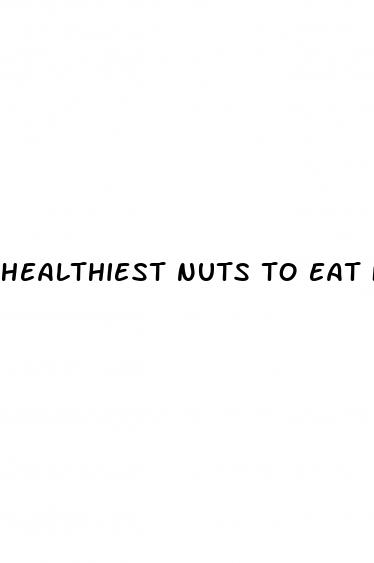 healthiest nuts to eat for weight loss