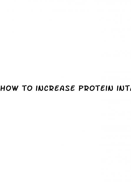 how to increase protein intake for weight loss
