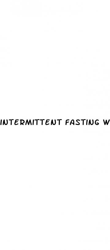 intermittent fasting weight loss diet