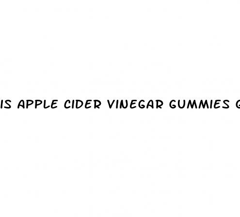 is apple cider vinegar gummies good for arthritis