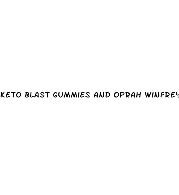 keto blast gummies and oprah winfrey