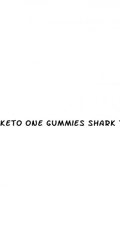 keto one gummies shark tank