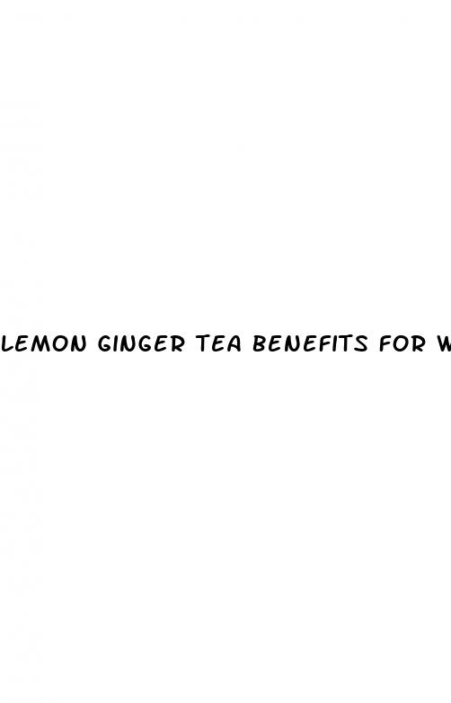lemon ginger tea benefits for weight loss