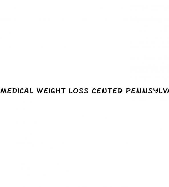 medical weight loss center pennsylvania