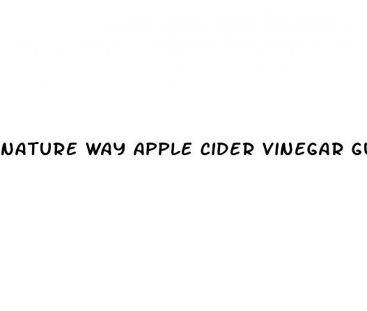 nature way apple cider vinegar gummies