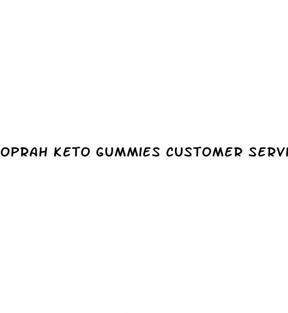 oprah keto gummies customer service number