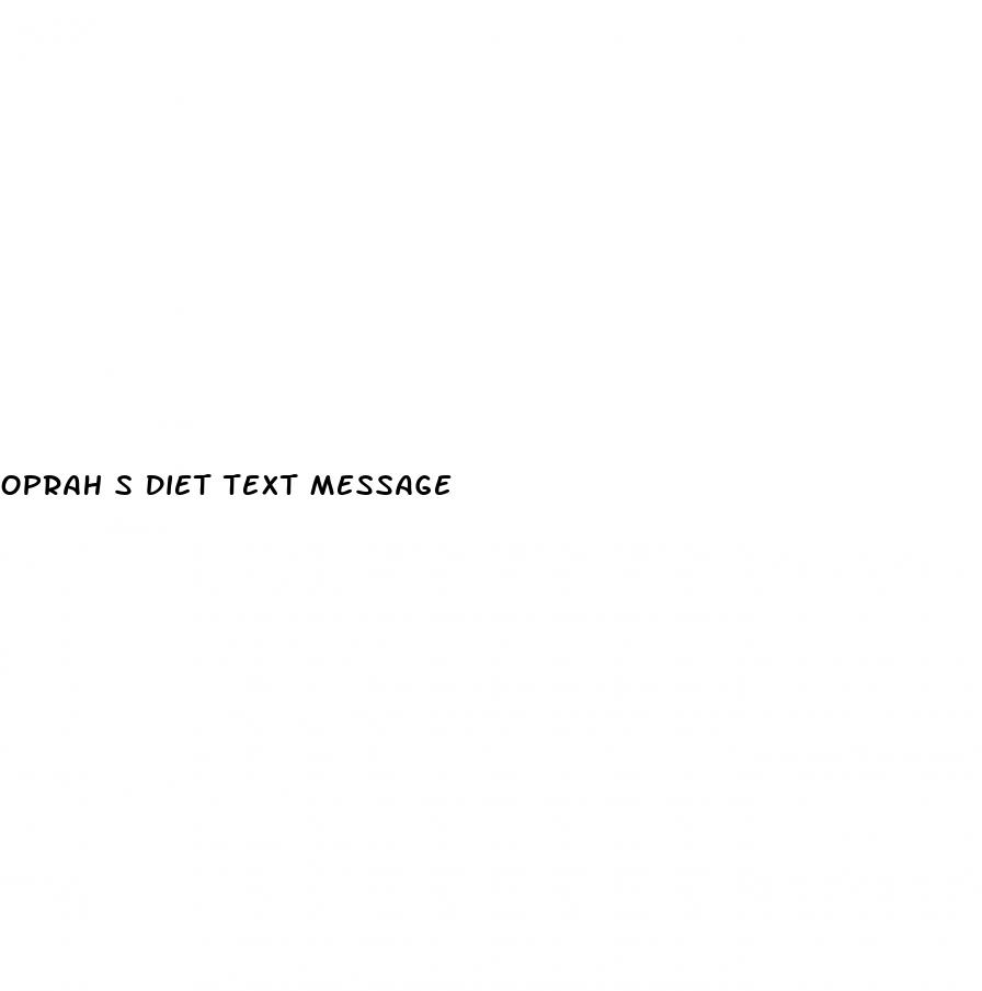 oprah s diet text message