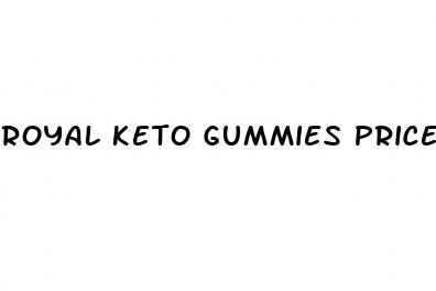 royal keto gummies price