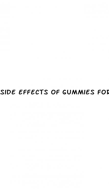 side effects of gummies for weight loss