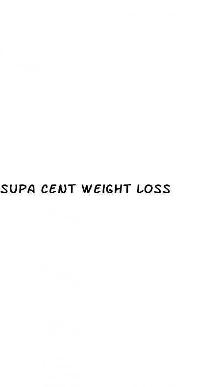 supa cent weight loss