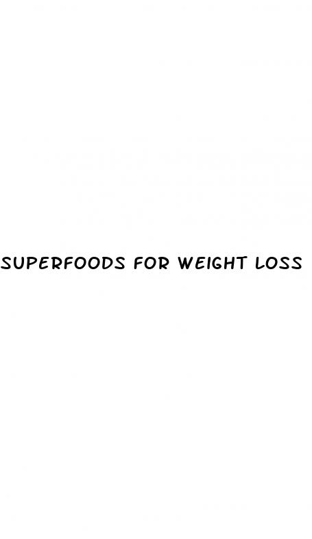superfoods for weight loss