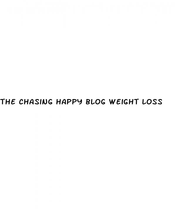 the chasing happy blog weight loss