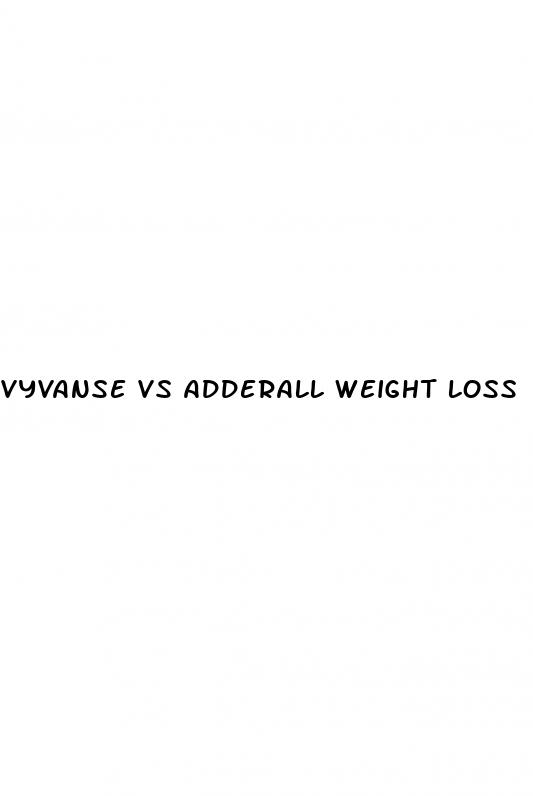 vyvanse vs adderall weight loss