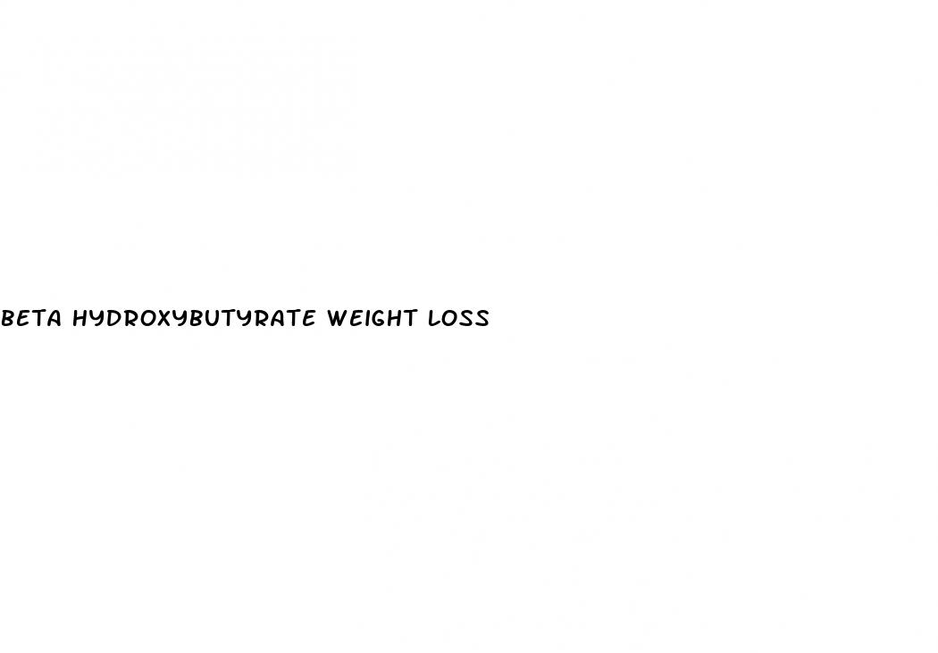 beta hydroxybutyrate weight loss
