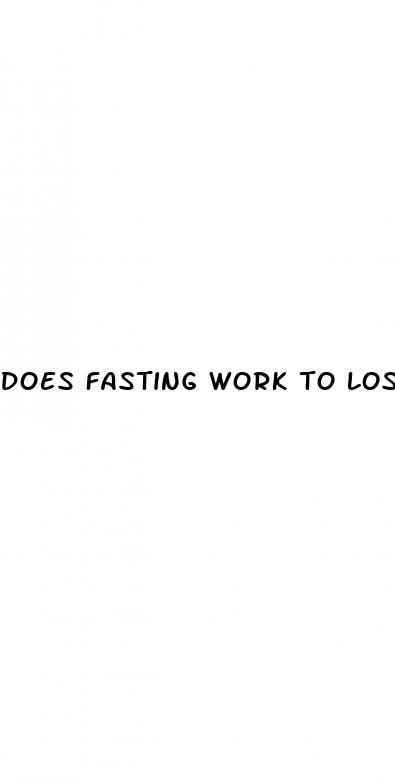 does fasting work to lose weight