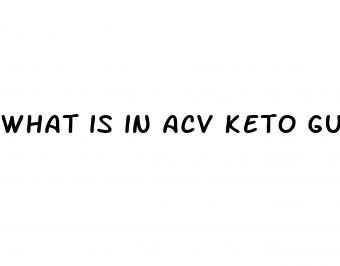 what is in acv keto gummies