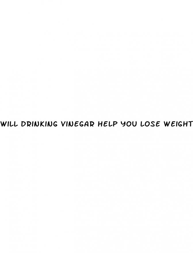 will drinking vinegar help you lose weight