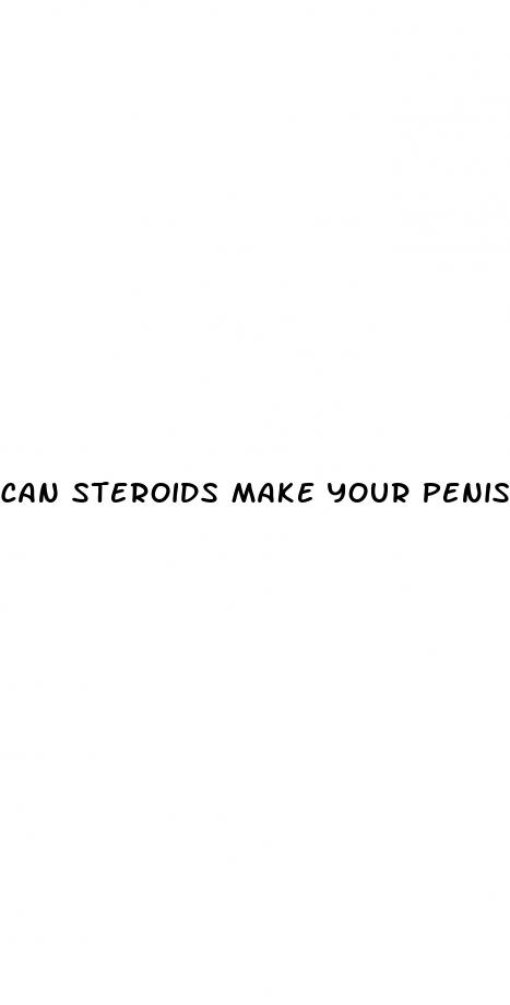 can steroids make your penis bigger