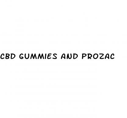 cbd gummies and prozac
