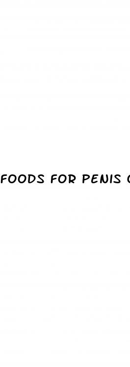 foods for penis growth