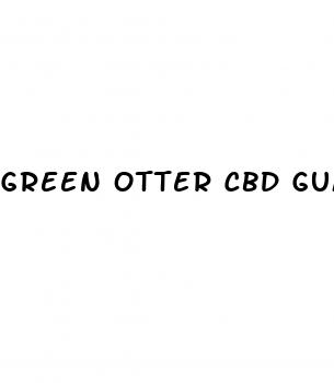 green otter cbd gummies for erectile dysfunction