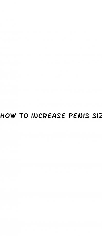 how to increase penis size and strength hindi