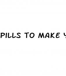 pills to make your dick hard