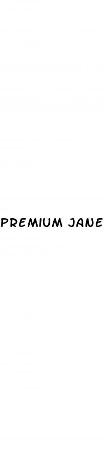 premium jane cbd gummies