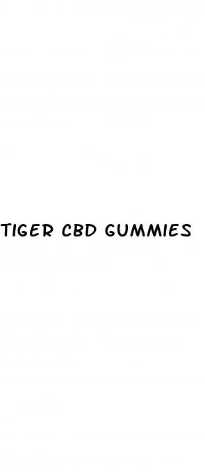 tiger cbd gummies