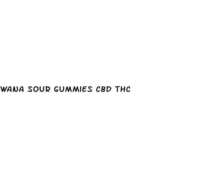wana sour gummies cbd thc