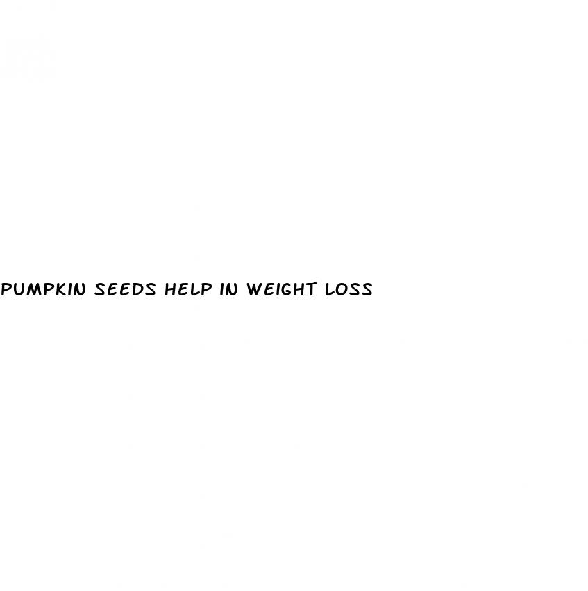 Pumpkin Seeds Help In Weight Loss