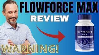 FLOW FORCE MAX - ((