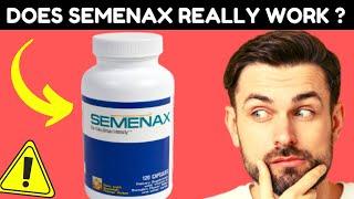 SEMENAX - SEMENAX REVIEWS ((BIG TRUTH)) SEMENAX REALLY WORKS? - SEMENAX HONEST REVIEW ´SEMENAX PILLS