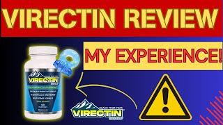 VIRECTIN (WATCH THIS BEFORE BUYING!) – Virectin Review [e0imvr]