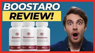 BOOSTARO ( MY REVIEW!!!) BOOSTARO REVIEW - BOOSTARO CUSTOMER REVIEWS - BOOSTARO SUPPLEMENT